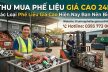 Các loại phế liệu giá cao hiện nay bạn nên biết